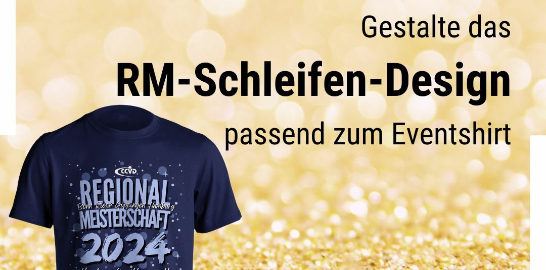 RM 2024: Event Schleifen Design Gesucht! RM 2024: Event Schleifen Design Gesucht!