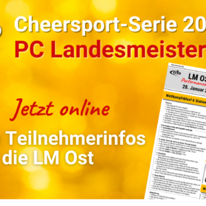 Alle Informationen zur Performance Cheer Landesmeisterschaft Ost am 28.01.2024