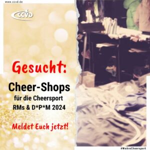 Cheer-Shops gesucht!
