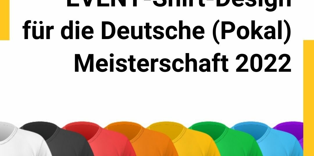 Event-Shirt-Design für die Deutsche (Pokal) Meisterschaft 2022