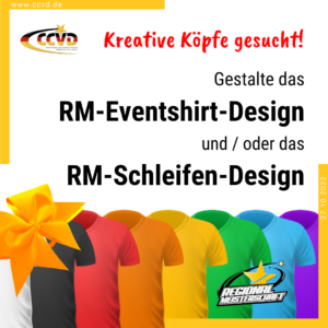 Gestalte das RM-Eventshirt-Design und/oder das RM-Schleifen-Design